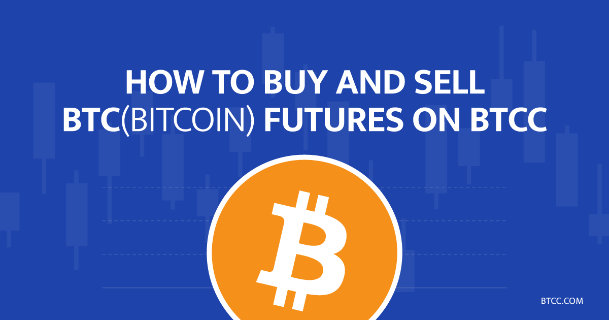 how to buy and sell bitcoin futures